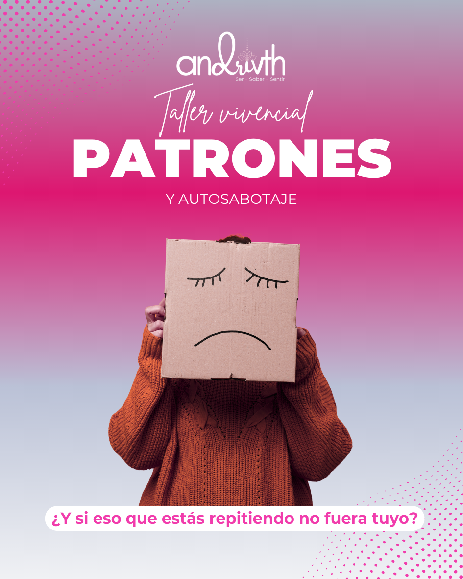 Patrones repetitivos y autosabotaje